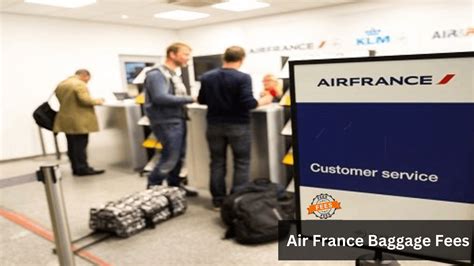 air france extra baggage charge|air france additional baggage cost.